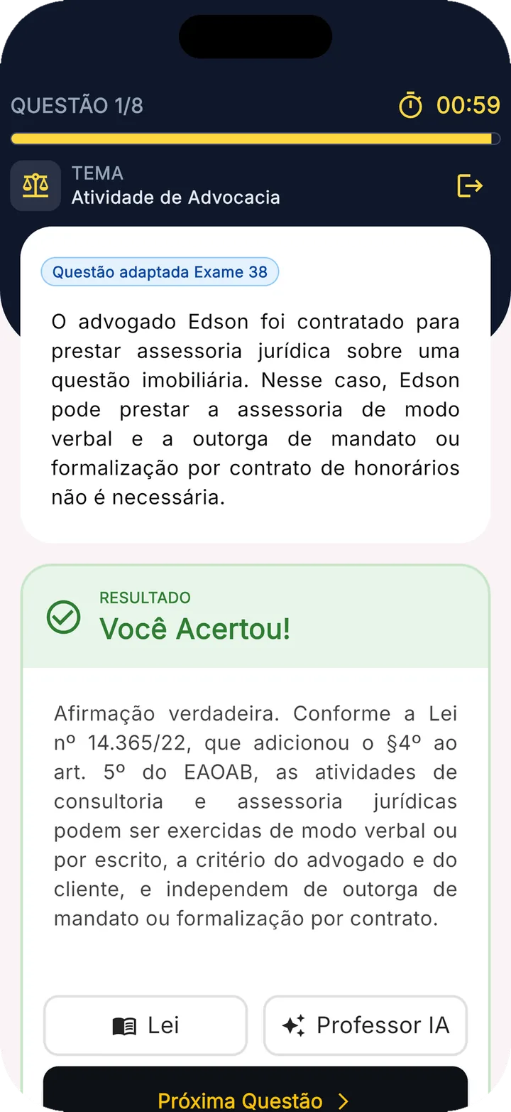 Tela do app com uma questão adaptada do Exame 38 de Ética Profissional respondida: o resultado "Você acertou!" e o comentário com o fundamento no Estatuto da Advocacia.